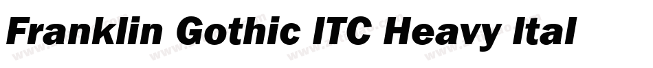 Franklin Gothic ITC Heavy Italic BT字体转换